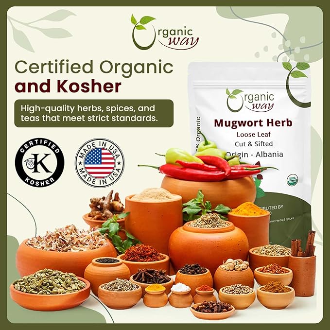 Organic Way Mugwort Herb Loose Leaf Cut & Sifted (Artemisia Vulgaris) Herbal Tea, Kosher & USDA Certified, Vegan, Non-GMO & Gluten Free
