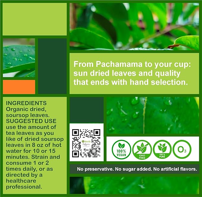 Frutos Pachamama, Organic Soursop Leaves Tea – 100% Pure Dried Guanabana Leaf, Sun-Dried & Hand-Selected for Freshness, Supports Immunity