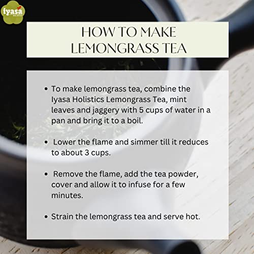 Iyasa Holistics Organic Lemongrass 4 oz - USDA Certified Lemongrass Tea Loose Leaf Cuts, Caffeine Free Tea - East Indian Malabar Grass For Cooking, Smoothies Pure Ayurveda Products