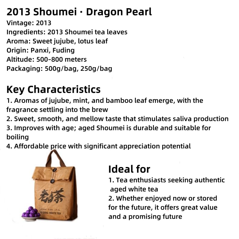 Chinese Kung Fu Tea - 2013 Aged Shoumei Dragon Pearl White Tea, Fuding Fujian, Jujube Aroma, 10-Year-Aged, High-Mountain, 250g or 500g Bag (250g)