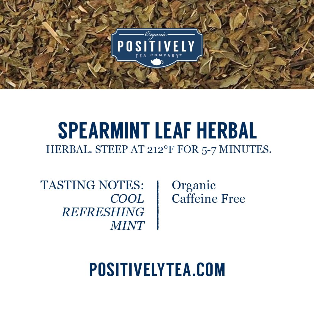 Positively Tea, Organic Spearmint Leaf, Herbal Tea, Loose Leaf, 16 Ounce