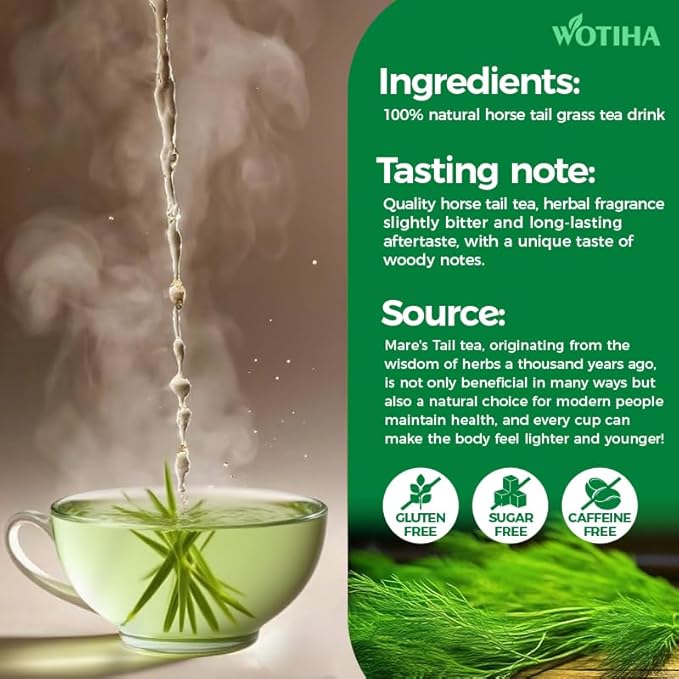 WOTIHA-Natural Horsetail tea 90g. 60 Herbal Tea Bags.100% Natural Horse Tail Herb Helps Promote Hair Growth .cola de caballo hierba.Non-GMO •