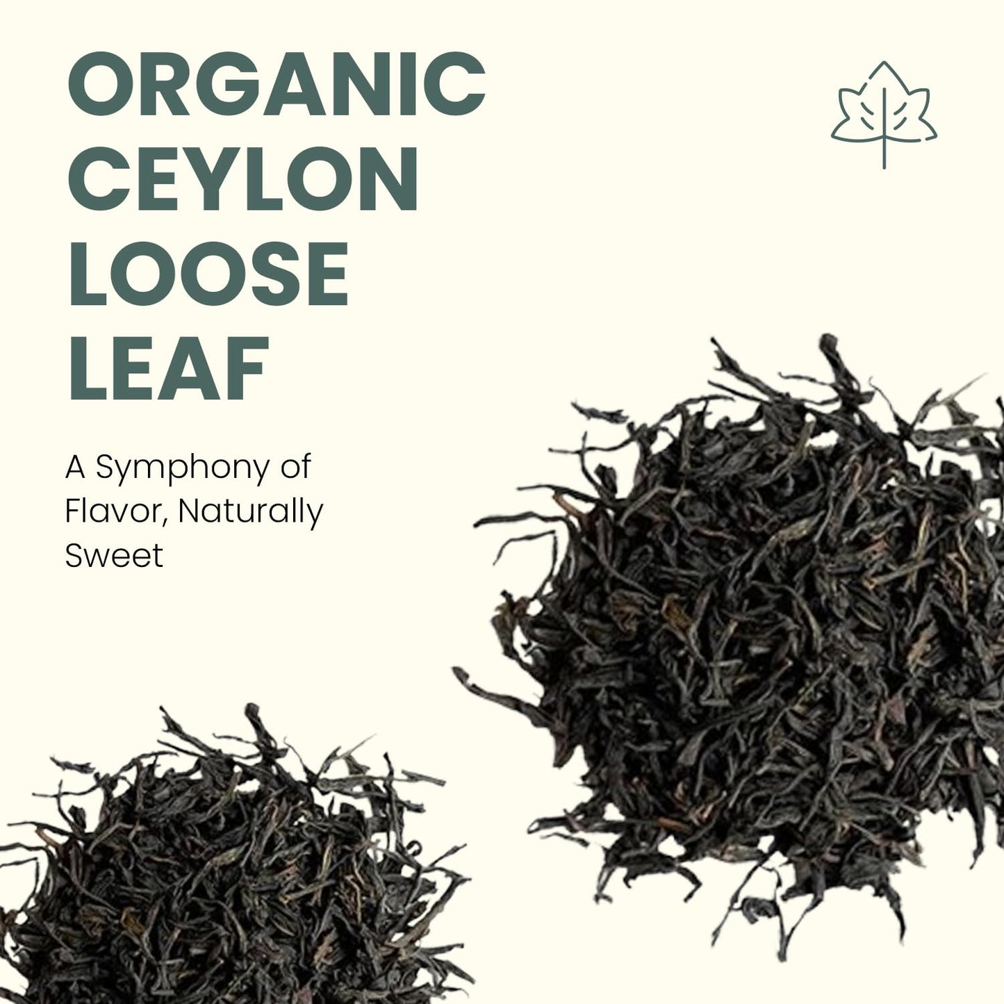 Ceylon Loose Leaf Tea - Malty and robust, Full-Bodied Flavor with Subtle Clove and Honey Notes - Ethically Sourced Organic Ceylon (10 Oz)