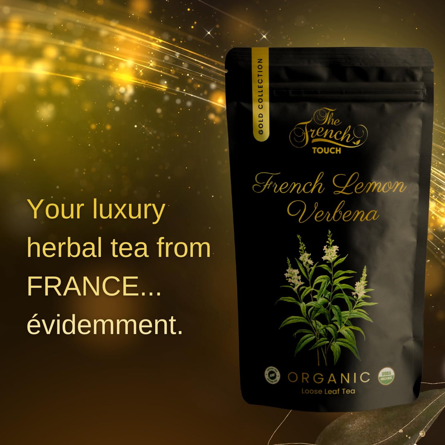 The French Touch Gold Collection - French Lemon Verbena Tea ORGANIC | 80 Gr - 2.82 Oz Loose Leaf Tea | Herbs from France | 100% Certified USDA Organic | Select Premium Lemon Verbena | Caffeine-free