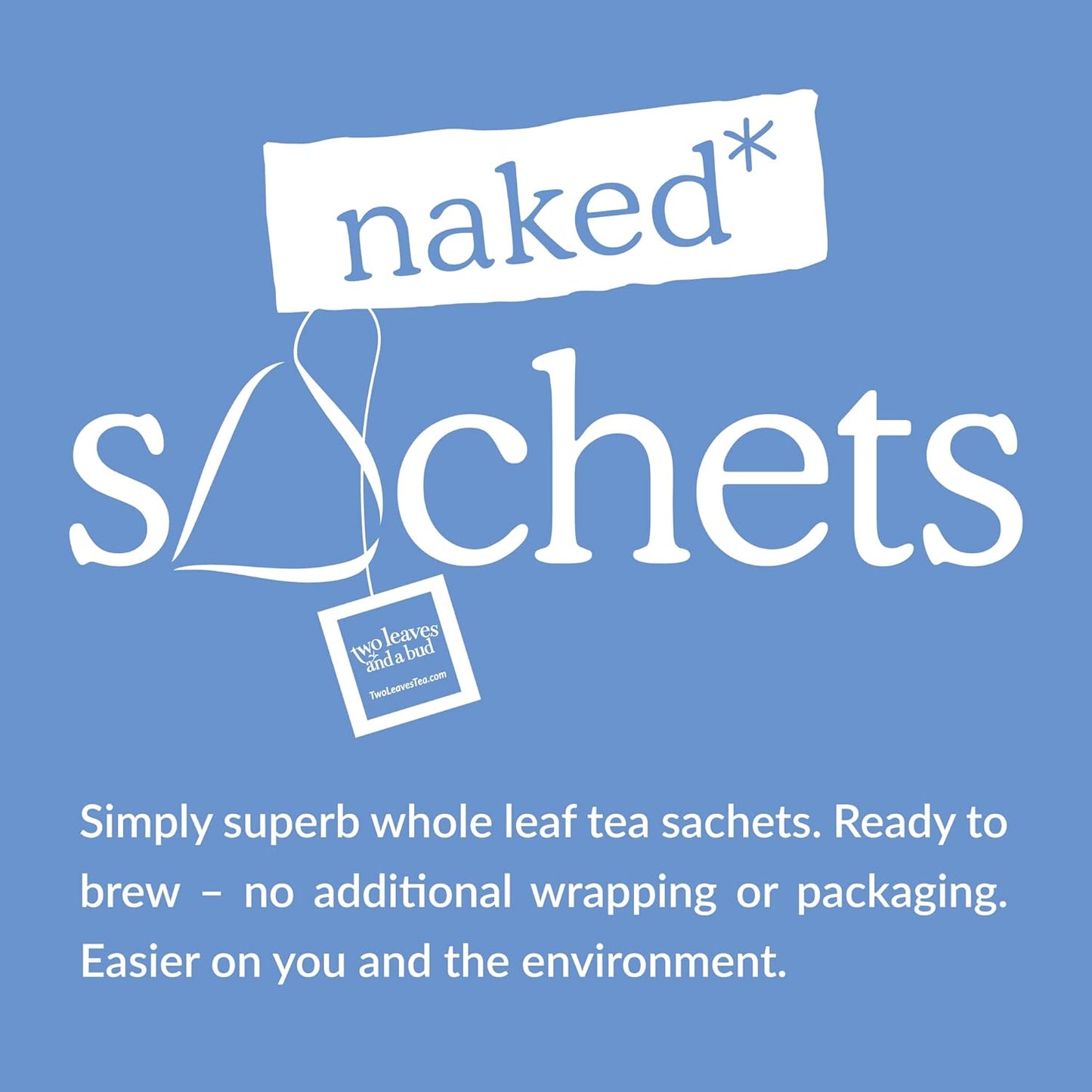 Two Leaves and a Bud Organic Earl Grey, 50 Naked Tea Sachets - Whole Leaf Black Tea in Eco-Friendly Unwrapped Compostable Sachets, Resealable Bag, 50 Count (Pack of 1)
