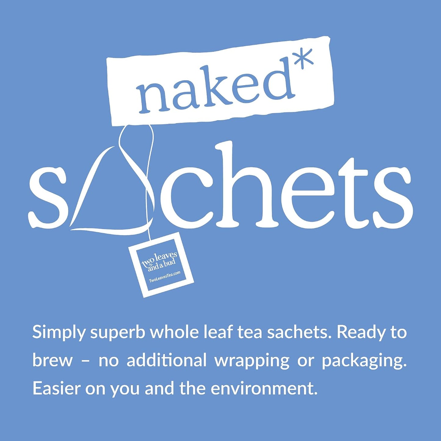 Two Leaves and a Bud Organic Earl Grey Naked Tea Sachets, 50 Ct (Pack of 1) | Whole Leaf Black Tea in Unwrapped Pyramid Sachets, Resealable Bag