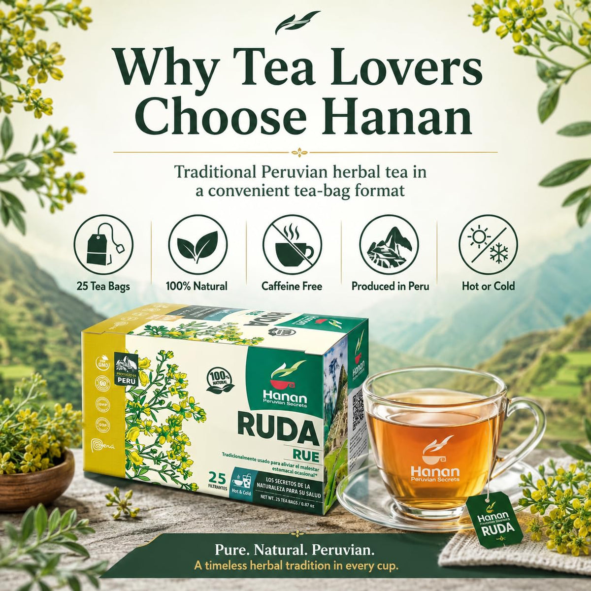 HANAN PERUVIAN SECRETS Hanan Te de Ruda Rue 25 Tea Bags for Relaxation & Well-Being, Ruta Graveolens, Natural Herbal Tea from
