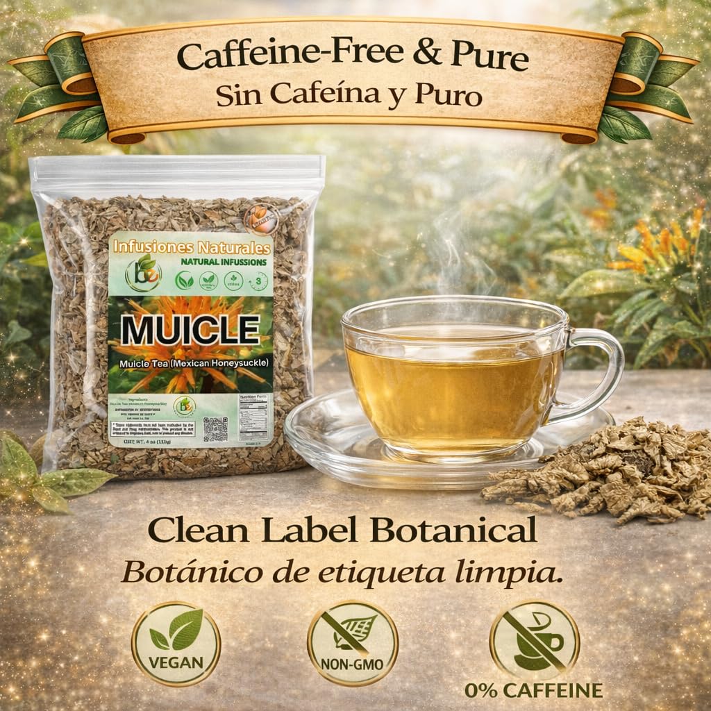 B-Experts Muicle Herbal Tea (Mexican Honeysuckle) – 4 oz Loose Leaf – 100% Natural, Wildcrafted, Vegan, Non-GMO, Gluten-Free
