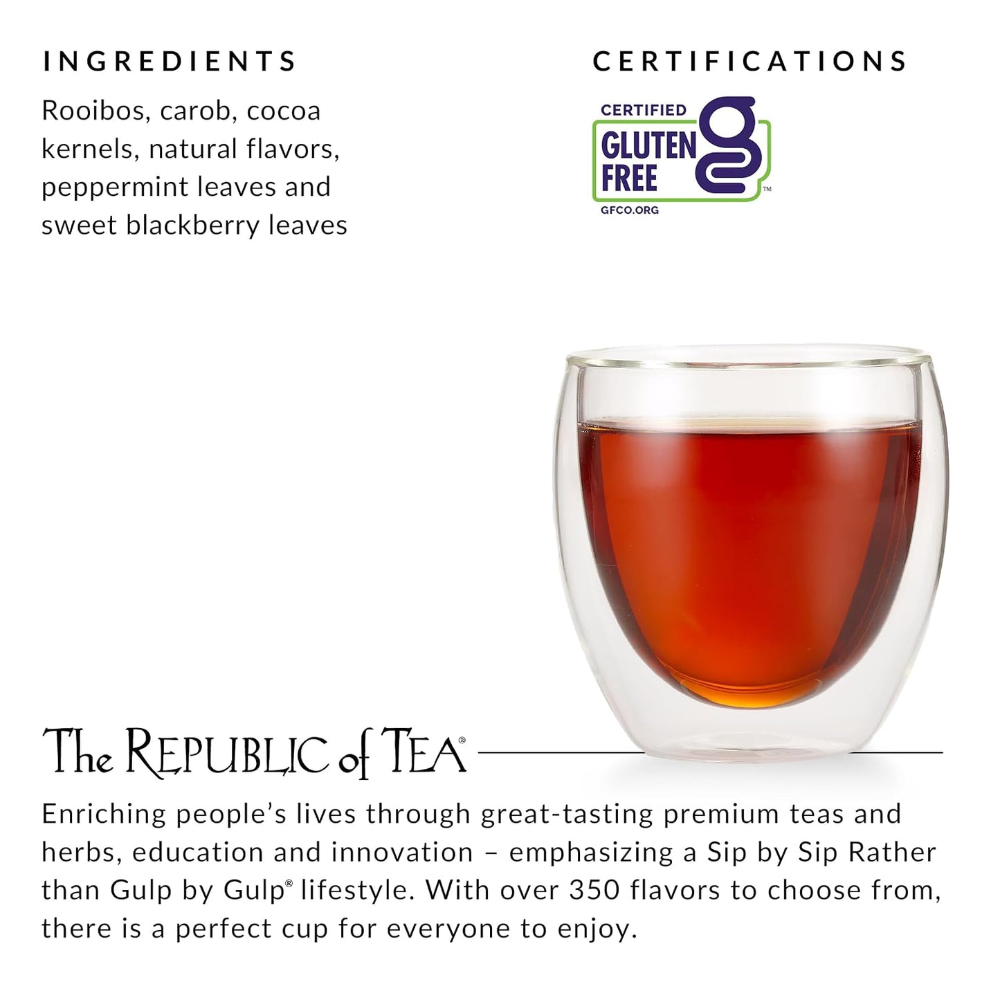The Republic of Tea Cuppa Chocolate Peppermint Herbal Tea, 36 Count | Low Caffeine. A gentle cup for everyday sipping. Mellow rooibos with a cool finish and notes of cocoa.