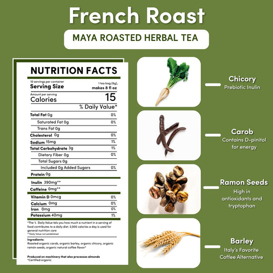 Teeccino Org French Roast Herbal Tea - Caffeine Free Prebiotic 10 Tea Bags