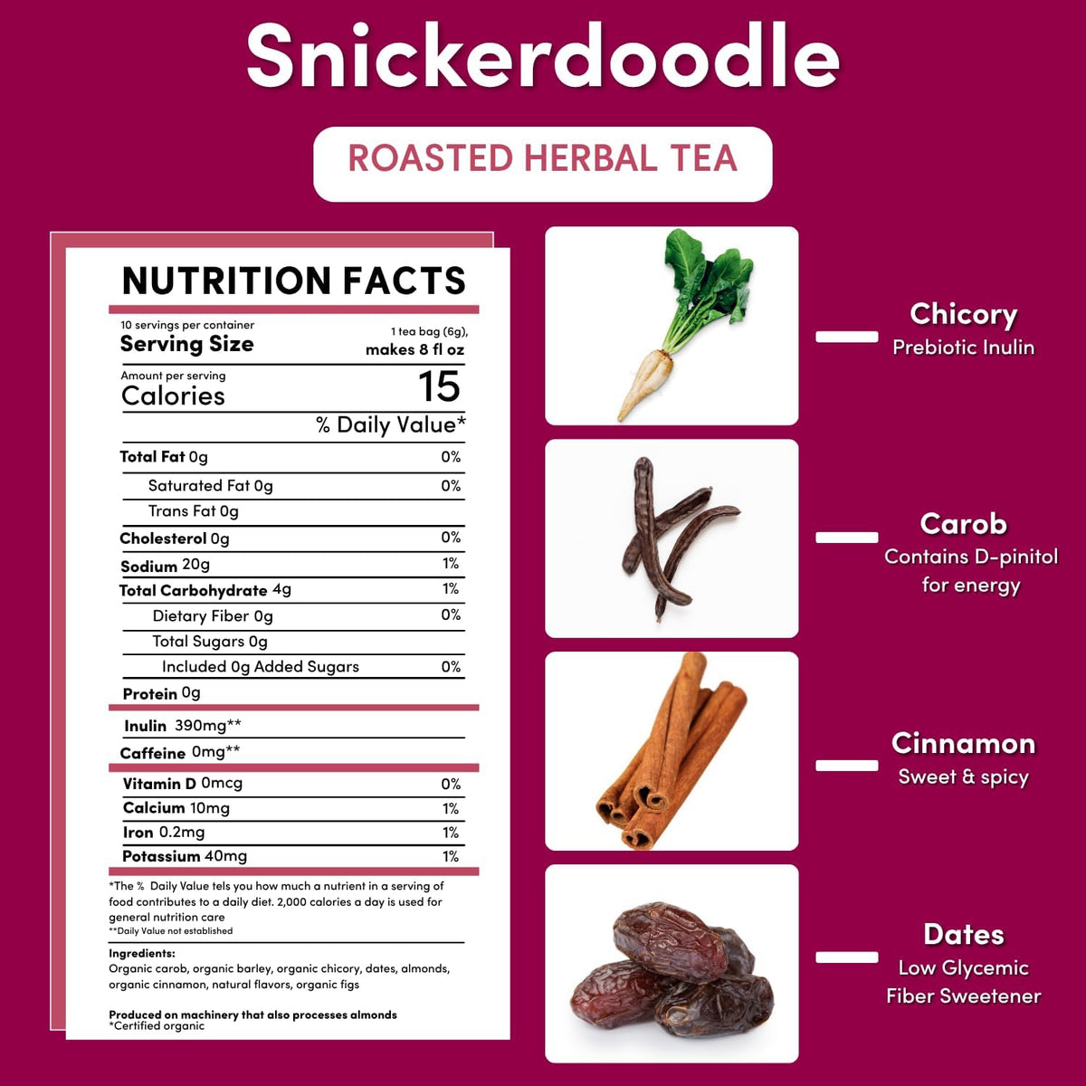 Teeccino Snickerdoodle Herbal Tea - Dessert Beverage That’s Prebiotic
