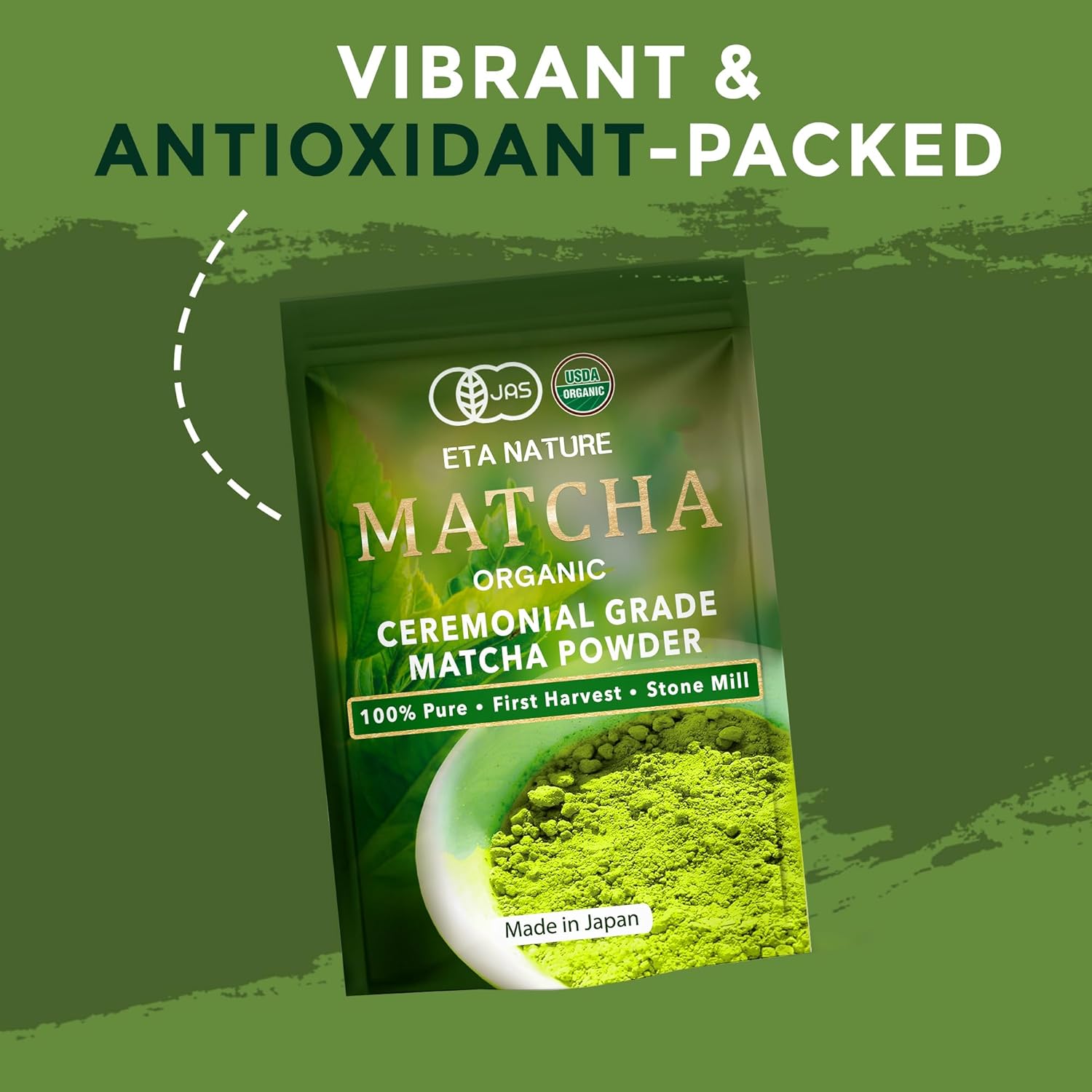 ETANATURE Premium Ceremonial Grade Matcha Powder - Matcha Green Tea Powder for Metabolism, Brain and Sleep - JAS Certified Matcha Grade from Japan Kagoshima Farms 30 Servings - Ceremonial Tea 30g