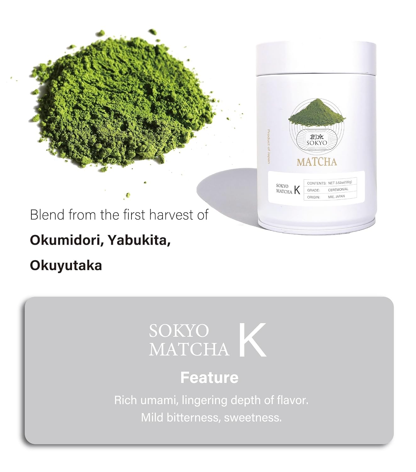 SOKYO ceremonial matcha series 3.5oz Powdered green tea Japanese matcha (3.52oz / 100g, Mie Ceremonial K)