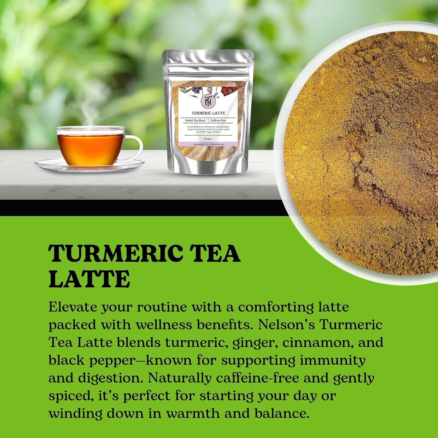 Nelson's Tea Turmeric Latte Spiced Herbal Tea, Sample 0.7 oz | Golden Milk • Caffeine Free • Tea • Ginger • Turmeric Latte • Cinnamon • Ginger • Clove • Tea Mix