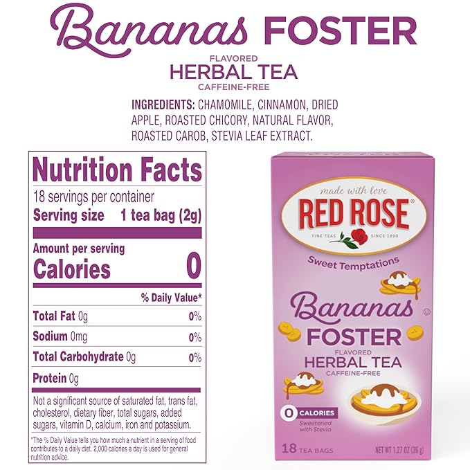 Red Rose Sweet Temptations Dessert Tea Bananas Foster, Zero Carbs, Zero Sugar Bursting with Flavor Caffeine-Free Delicious Beverage Herbal Tea