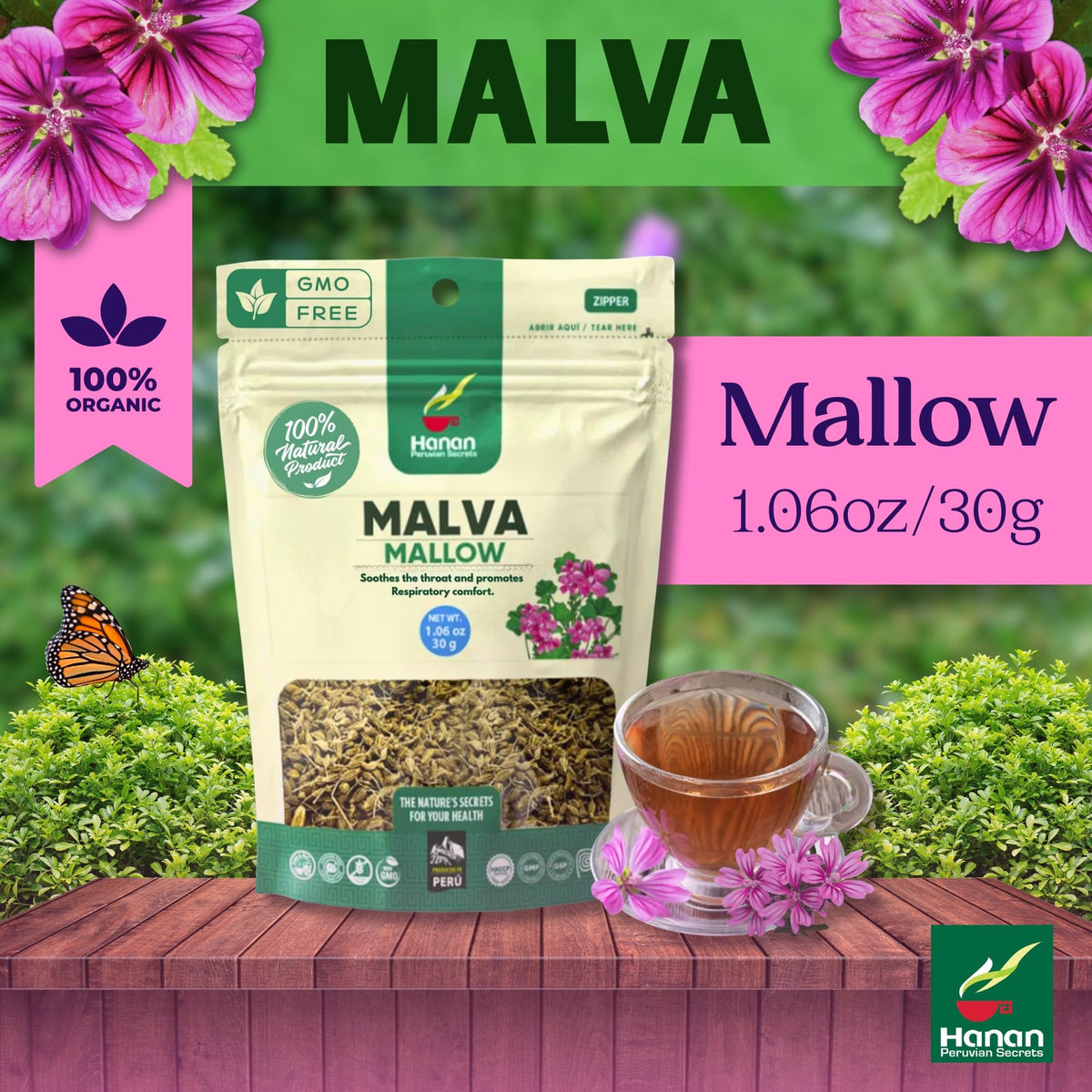 HANAN PERUVIAN SECRETS Hanan Mallow Tea Loose Leaf - Te de Malva 30g Herbal Tea Dried Malva Sylvestris Plant Leaves from Peru