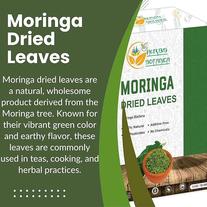 Herbs Botanica Dried Moringa Leaves Tea Leaf Hojas De Moringa Nutrient-Rich Herbal Tea Infusion for Immunity, Energy