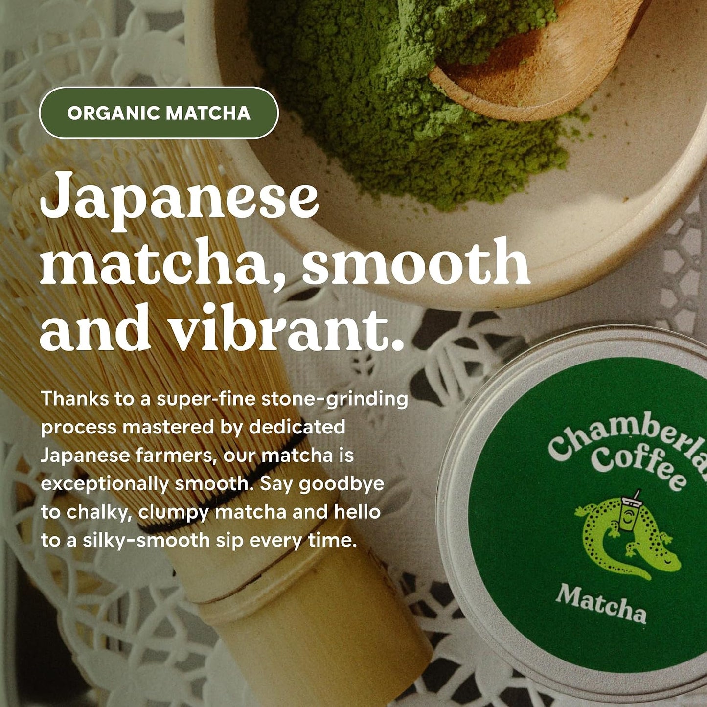 Chamberlain Coffee Ceremonial Grade Matcha Green Tea Powder - USDA Organic, Antioxidant Rich, L Theanine, Calm Energy, Signature Vegan Matcha Powder - Premium First Harvest Japanese Green Tea - 30g