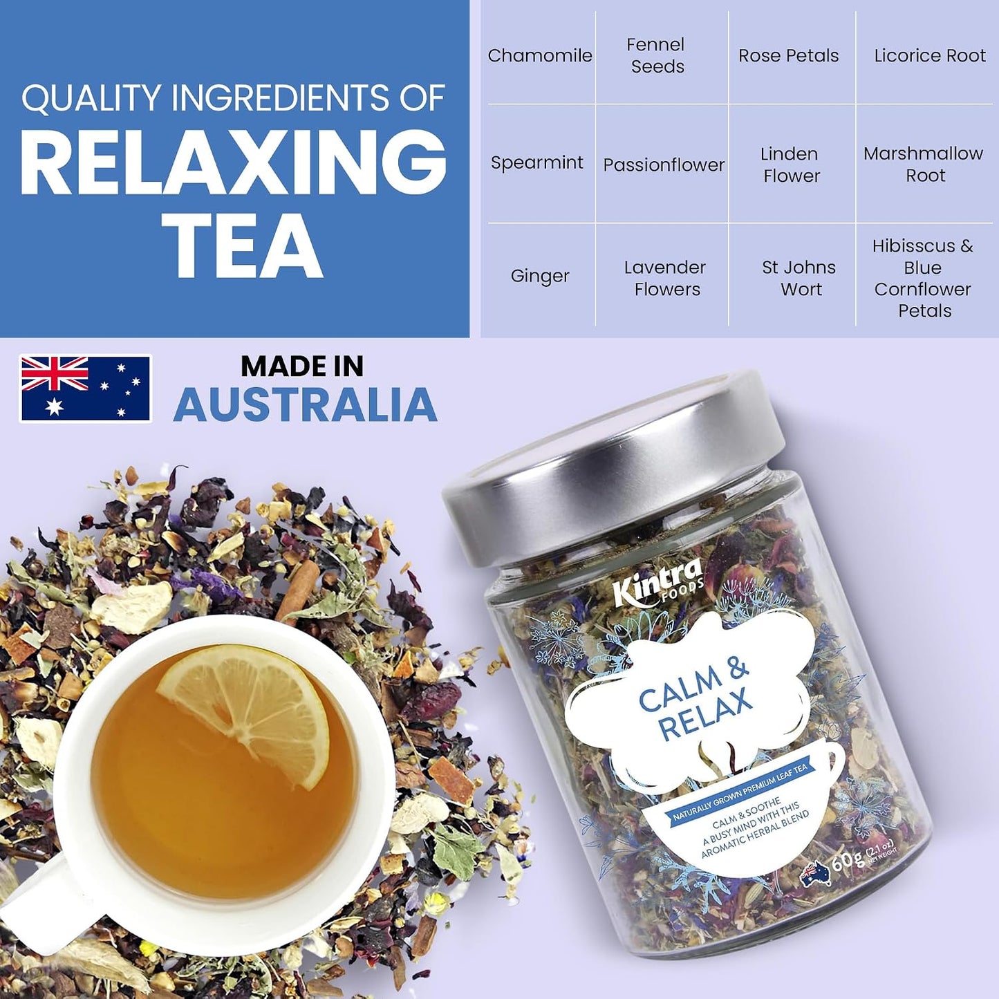 Kintra Foods Calm &amp; Relax Loose Leaf | Herbal Blend With Chamomile, Lavender and Passionflower | Soothing Tea | Caffeine-Free Calming Tea | 60g Jar for Ultimate Relaxation