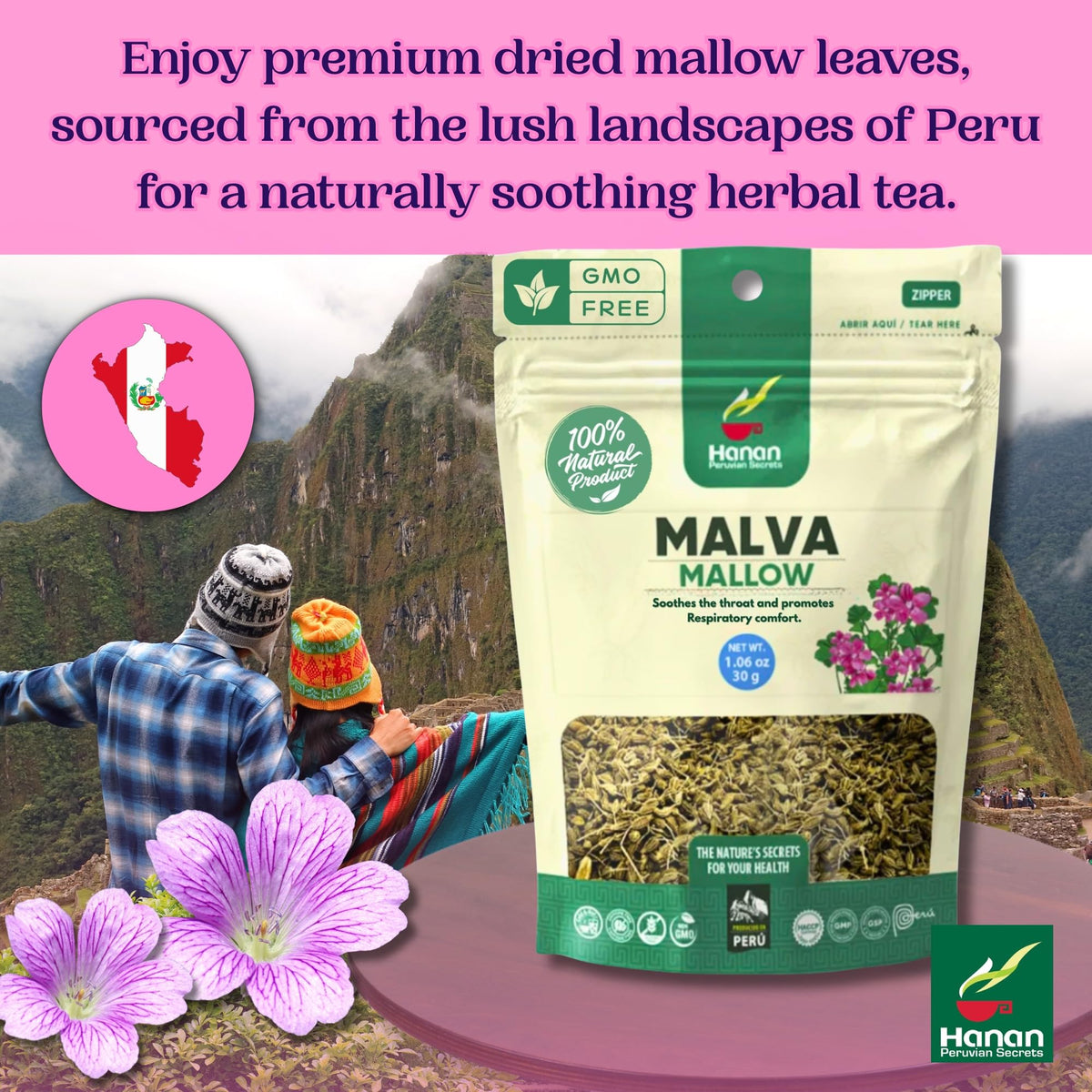 HANAN PERUVIAN SECRETS Hanan Mallow Tea Loose Leaf - Te de Malva 30g Herbal Tea Dried Malva Sylvestris Plant Leaves from Peru
