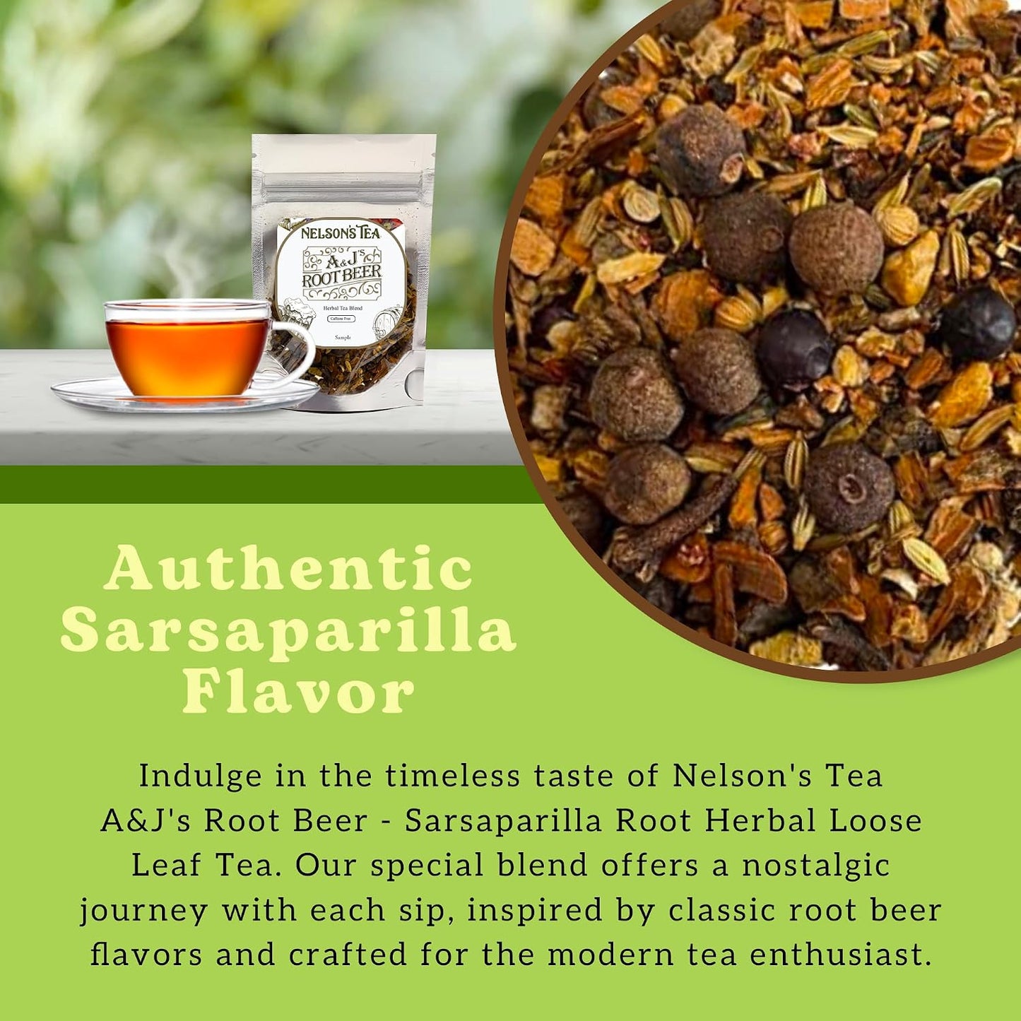 Nelson's Tea A &amp; J's Root Beer Sarsaparilla Loose Leaf Tea, Sample, 0.5 oz | Herbal • Burdock • Birch Bark • Dandelion • Caffeine Free • Tea • Root Beer • Sarsaparilla Root Tea