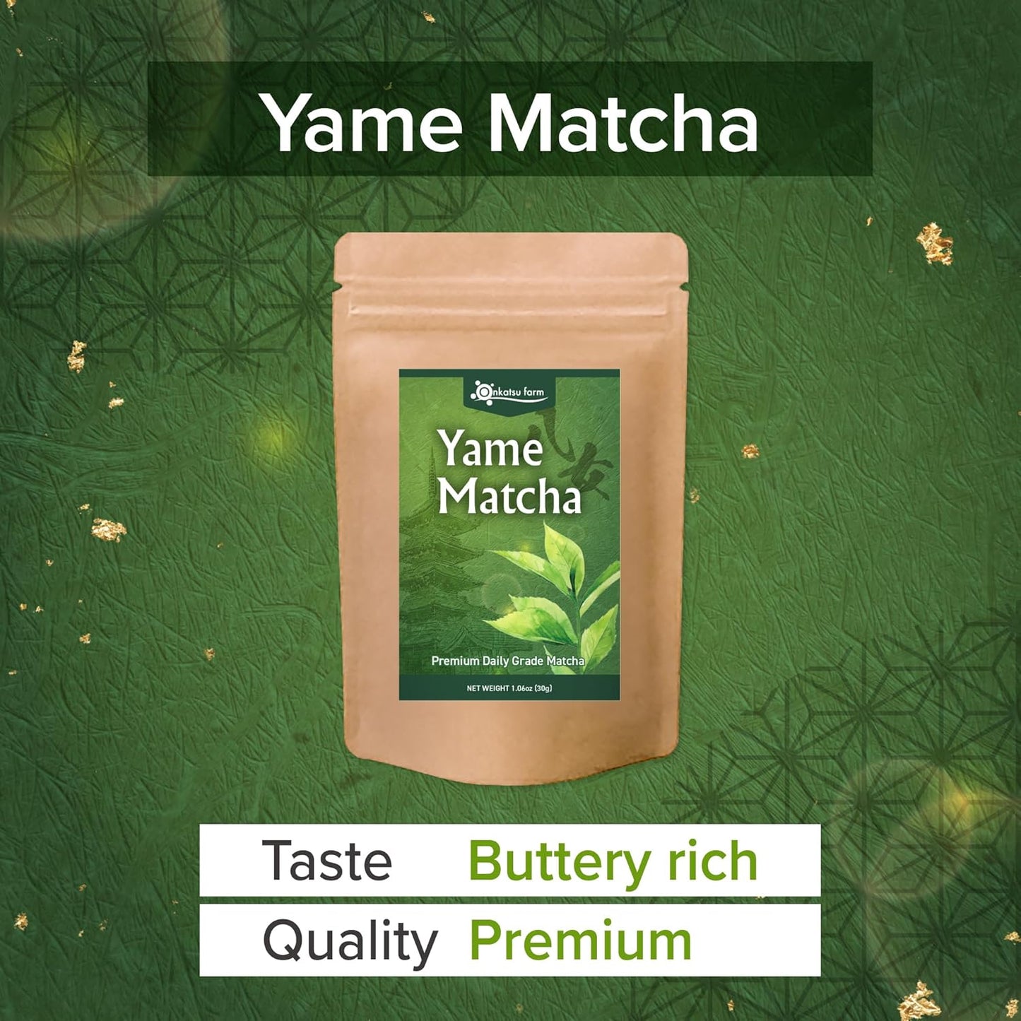 [Onkatsu Farm] Yame Matcha Series - Premium and Ceremonial Grade -Japanese Tea Made In Japan - English Label (Yame Premium Grade)