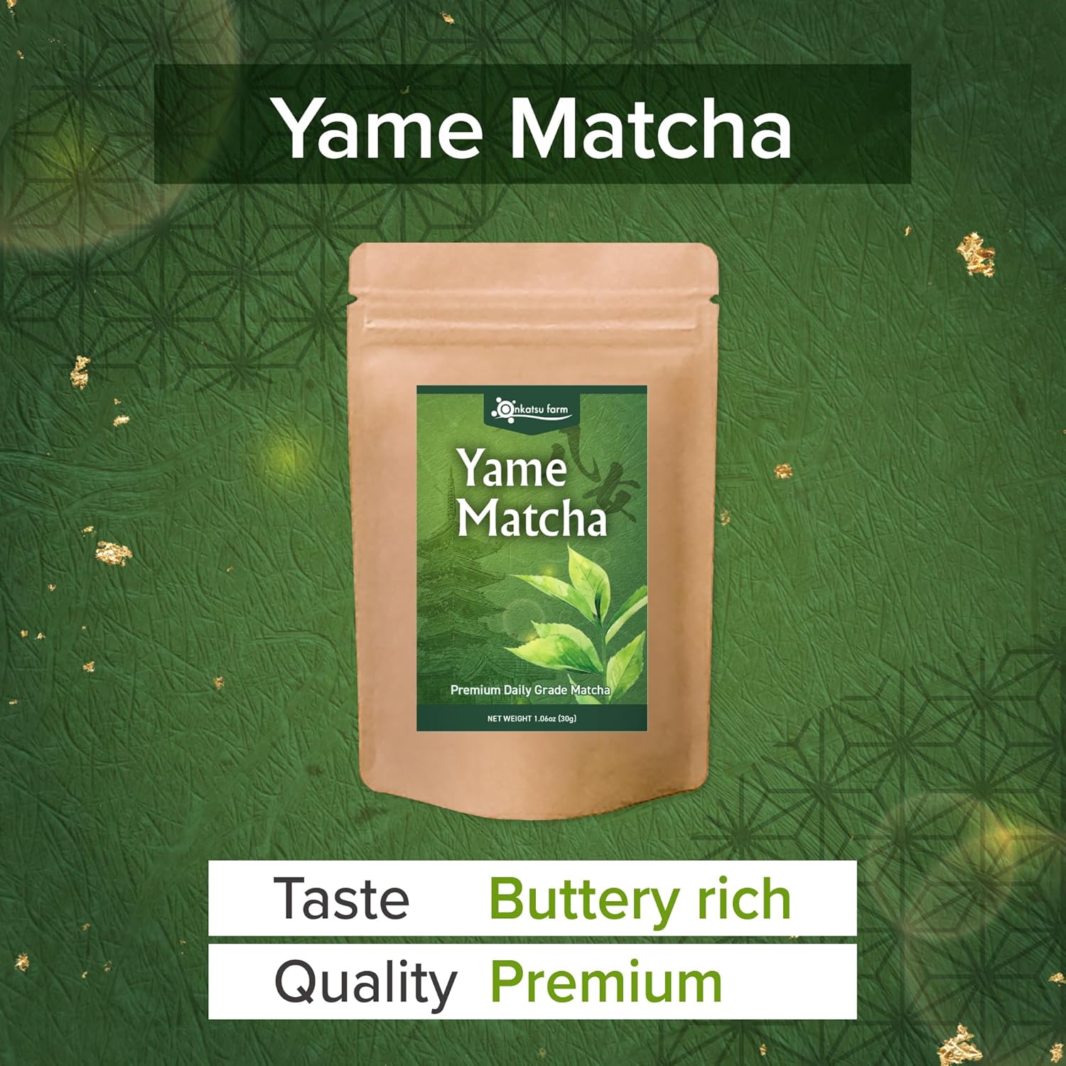 [Onkatsu Farm] Yame Matcha Series - Premium and Ceremonial Grade -Japanese Tea Made In Japan - English Label (Yame Premium Grade)