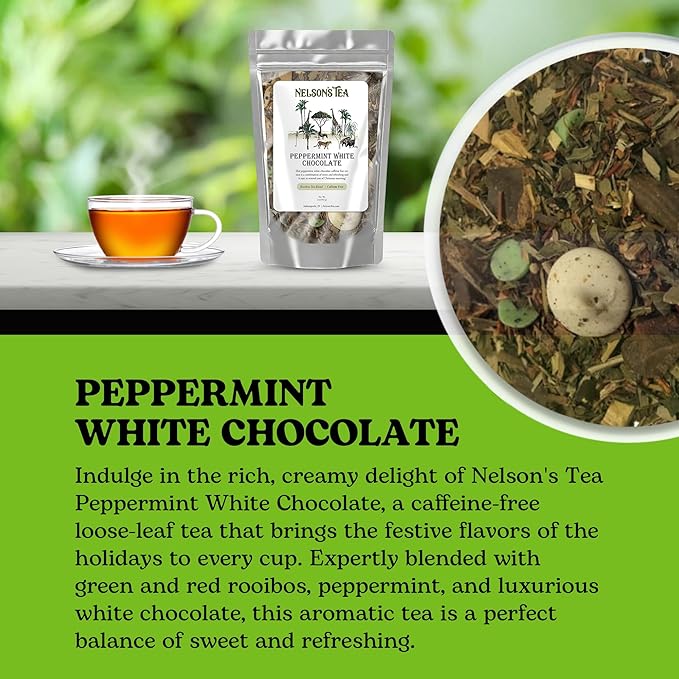 Nelson's Tea - Peppermint White Chocolate - Caffeine Free - Loose Leaf Tea with Green & Red Rooibos - White Chocolate Peppermint Tea (2 oz)