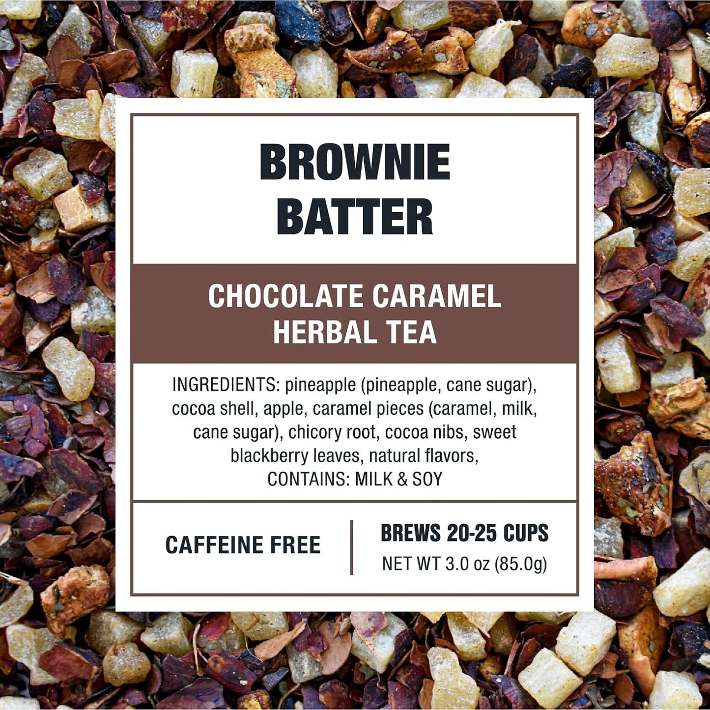 Tiesta Tea - Brownie Batter, Loose Leaf, Chocolate Caramel Herbal Tea | Non-Caffeinated Herbal Drink, Makes Hot or Iced Up to 20-25 Cups, 3oz Resealable Pouch