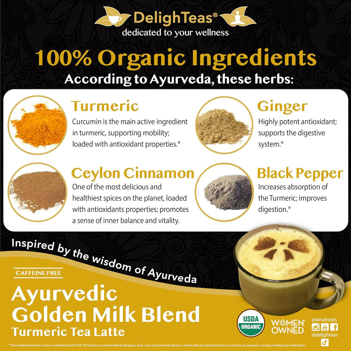 DelighTeas Organic Golden Milk Powder with Turmeric, Ginger, Ceylon Cinnamon | Ayurvedic Spices for Golden Turmeric Latte | Unsweetened, Vegan, Non-GMO, Keto | 120 Servings, 5 oz.