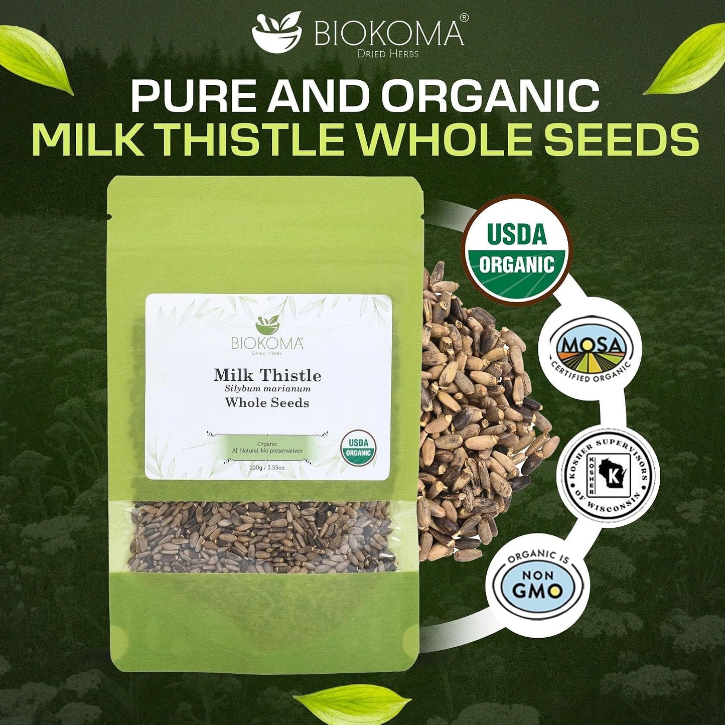 Biokoma Organic Milk Thistle Seeds 3.55 oz, Silybum Marianum for Milk Thistle Tea, USDA Organic Herbal Tea, Loose Whole Seeds in Resealable Moisture Proof Pouch, Non GMO, No Additives, Kosher