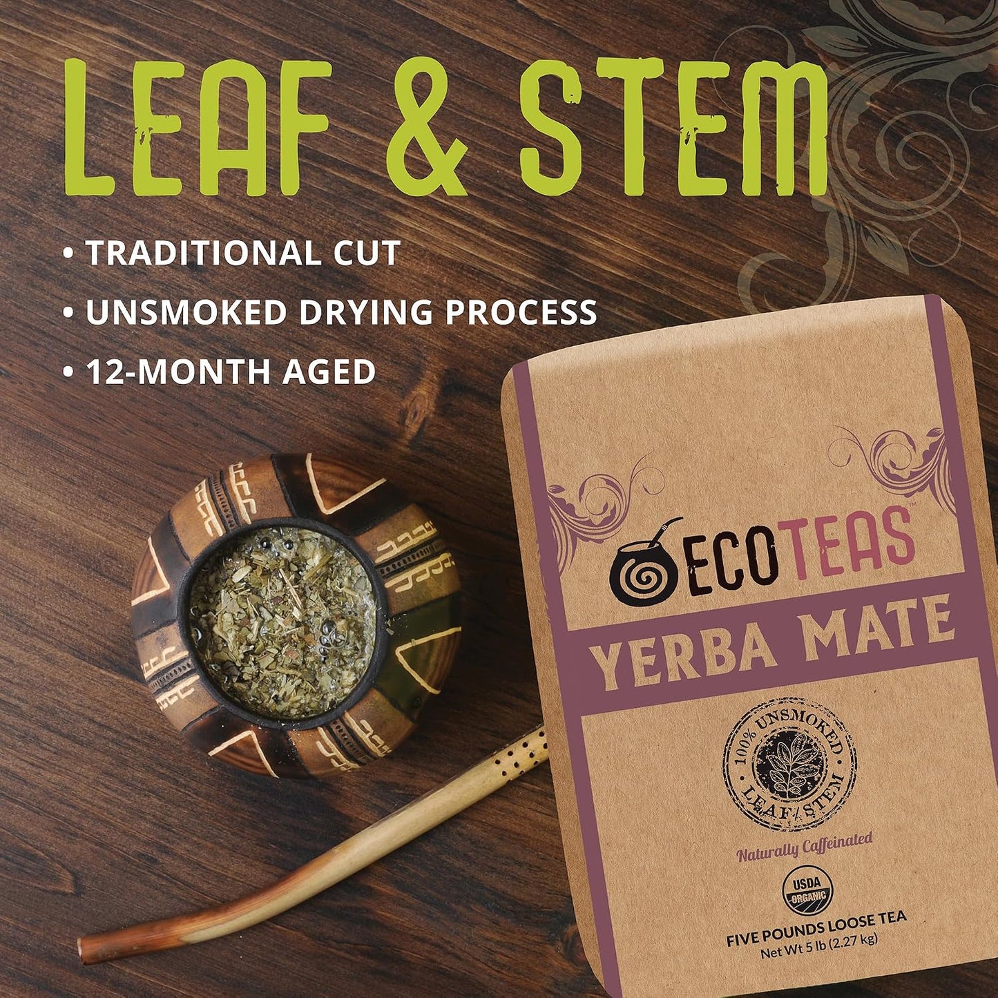 ECOTEAS Organic Yerba Mate Loose Tea Traditional Cut 5 lb Bulk Value Bag | 5 lb bulk traditional cut with stems and powder, USDA organic kosher non-GMO, brews in French press gourd or bombilla